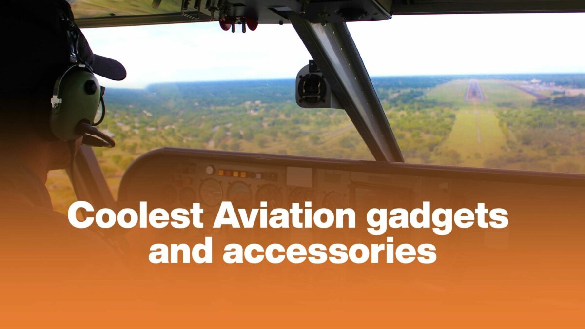 The Coolest Gadgets for Pilots 2023